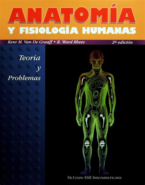 Libro De Anatomia Y Fisiologia Humana Mc Graw Hill Libros Afabetización