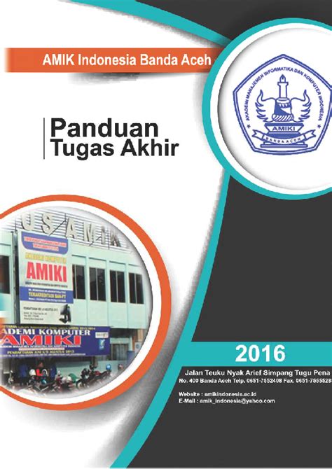 Snouck hurgronje semasa kepegawaiannya atau dalam edisi gobee dan adriaanse berjudul ambtelijke adviezen van c. (PDF) Buku Pedoman TA AMIK Indonesia Banda Aceh Tahun 2016 ...