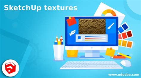 Sketchup Textures How To Create Texture In Sketchup