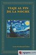 VIAJE AL FIN DE LA NOCHE - LOUIS-FERDINAND CELINE - 9788412212099