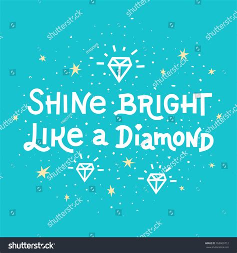 Inspiration Quote Shine Bright Like Diamond Stock Vector Royalty Free