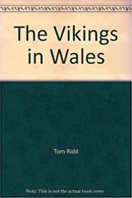 Viking 5 Incursions Into Wales Norsemen Settle On The South West