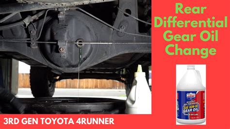 Rear Differential Fluid Gear Oil Change Toyota 4runner Youtube