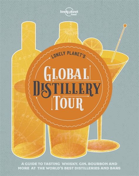 [download] Lonely Planet S Global Distillery Tour By Lonely Planet ~ Book Pdf Kindle Epub Free