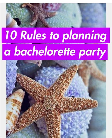 10 Rules To Planning A Bachelorette Party Bachelorette Party