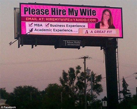 Please Hire My Wife Husband Puts Up Two Billboards To Help His Wife Find A Job Daily Mail