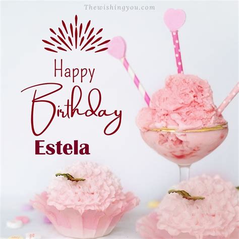 100 Hd Happy Birthday Estela Cake Images And Shayari