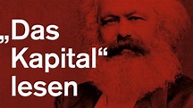 Karl Marx „Das Kapital“ – Einführung von Peter Decker (GegenStandpunkt ...