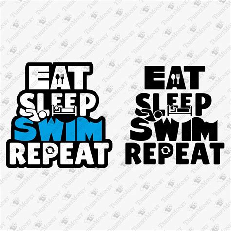 Eat Sleep Swim Repeat Svg Cut File Teedesignery