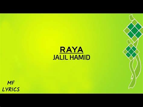 Music lagu raya jalil hamid 100% free! Jalil Hamid - Raya (Lirik) - YouTube