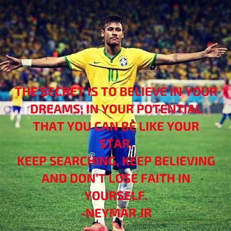 Maybe you would like to learn more about one of these? Quote by Neymar Jr #neymarjr #quote #motivational #soccer #brazil | Neymar jr, Soccer quotes, Neymar