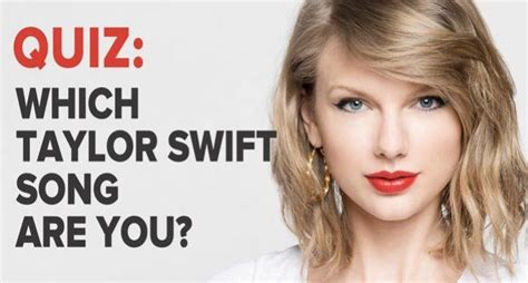 Taylor Swift Songs Taylor Swift Quiz Taylor Swift