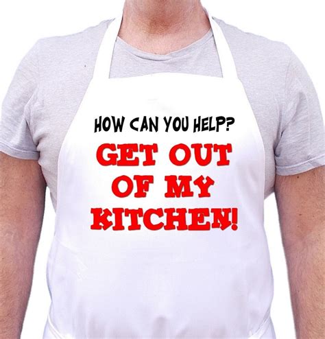 Funny Cooking Apron Get Out Of My Kitchen Chef Aprons With Cute Sayings