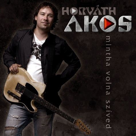 Listen to horváth charlie in full in the spotify app. MINTHA VOLNA SZÍVED - Joe Bácsi képes, verses, dalos blogja