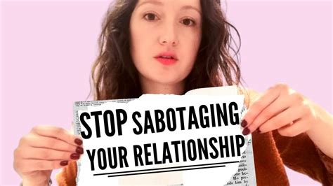 How To Stop Self Sabotaging Your Relationship For Good Healing A Broken Heart Single Women