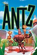 Antz wiki, synopsis, reviews, watch and download