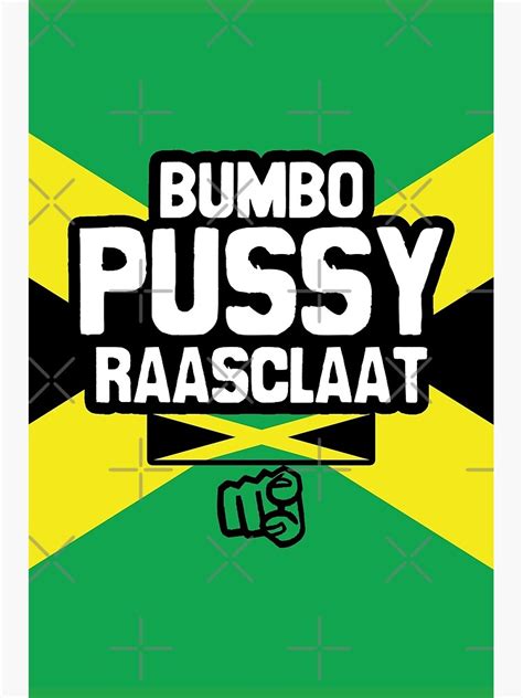 bumbo pussy raasclaat jamaican curse words jamaican patois jamaican slang big up