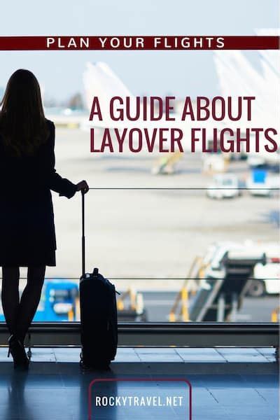 What To Know About Connecting Flights With Layover