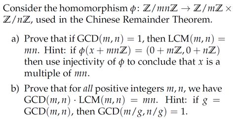 solved consider the homomorphism 0 z mnz → z mz x z nz