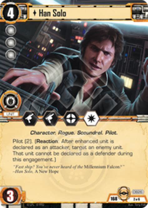 Maybe you would like to learn more about one of these? Han Solo - Jump to Lightspeed - Star Wars LCG - Star Wars Card Spoilers - Card Game DB