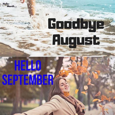 Goodbye August And Hello September Pictures Hello September