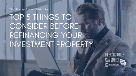 3 Things To Consider Before Refinancing Your Investment Property Youtube