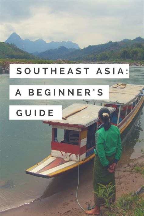 Traveling To Southeast Asia A Beginners Guide Thailand Travel