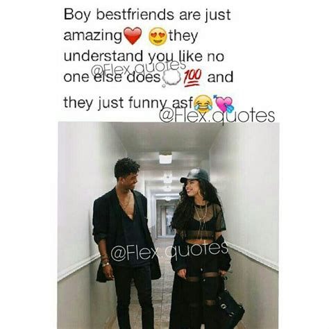 Boy Best Friends Are Just Amazing They Understand You Like