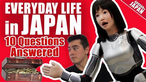 Everyday Life In Japan 10 Essential Questions Answered Youtube