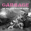 Garbage lança "The Men Who Rule The World", single de novo álbum