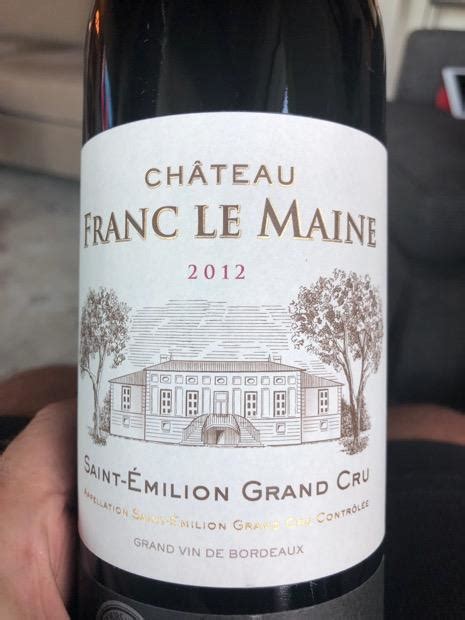 2012 Château Franc le Maine France Bordeaux Libournais St Émilion