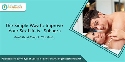 The Simple Way To Improve Your Sex Life Is Suhagra