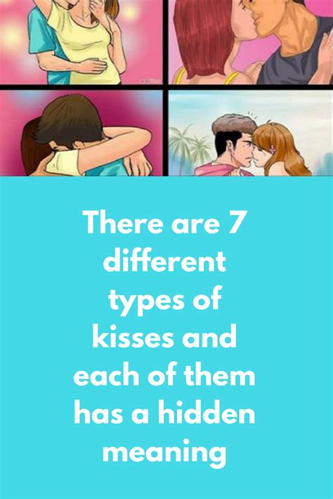 there are 7 different types of kisses and each of them has a hidden meaning cheek kiss is a