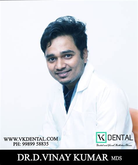 Dr D Vinay Kumar Is One Of The Best Dentist Orthodontist In