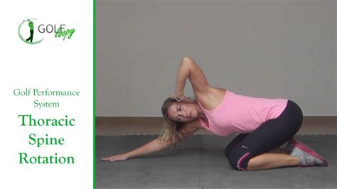 golf mobility exercise thoracic spine rotation youtube