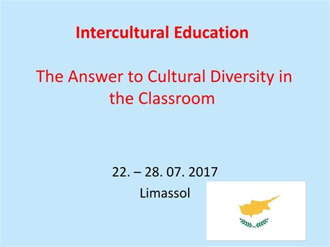 Ppt Intercultural Education The Answer To Cultural Diversity In The