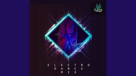 Electro Dance Mix Youtube