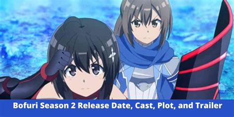 Bofuri Season 2 Release Date Cast Plot And Trailer Honest News