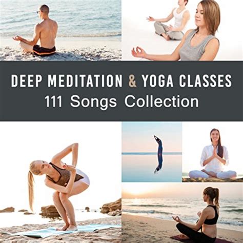 Amazon Music Yoga Meditation Guruのdeep Meditation And Yoga Classes 111 Songs Collection Zen
