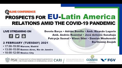 Prospects For Eu Latin America Relations Amid The Covid 19 Pandemic