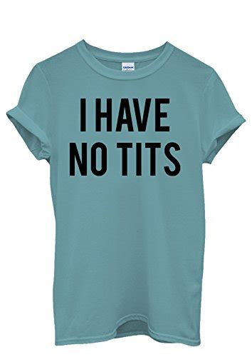 Compare Prices For I Have No Tits Small Tits Across All Amazon