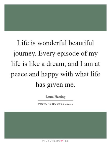 Life Is Wonderful Beautiful Journey Every Episode Of My