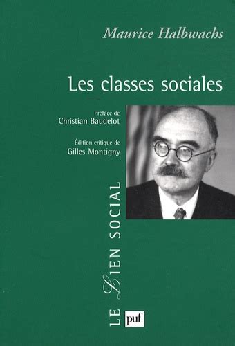 Les Classes Sociales De Maurice Halbwachs Livre Decitre