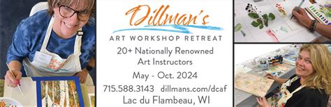 dillman s art workshop retreat north woods art tour
