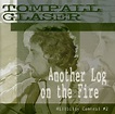 Tompall Glaser CD: Another Log On The Fire, Hillbilly Central #2 (CD ...