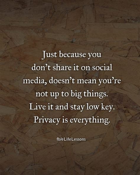 Stay low key.not everyone needs to know everything about you ☝. https://www.facebook.com/eLifeLessons/photos/a ...
