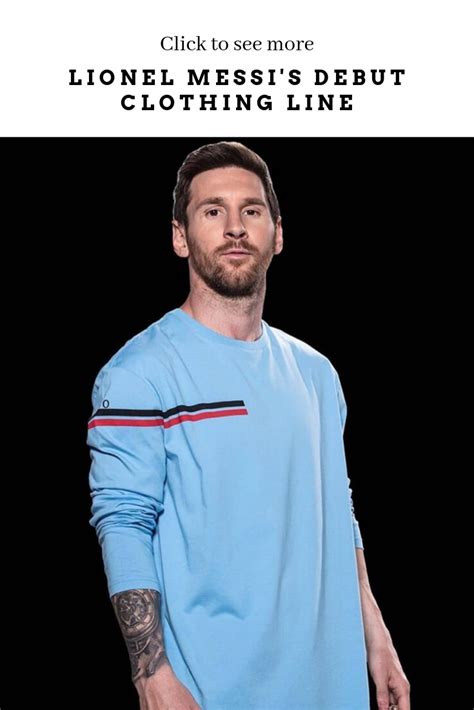 Lionel Messi Drops His Debut Clothing Line In Barcelona Lionel Messi Messi Messi News