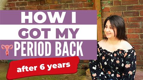 How I Got My Period Back Naturally With Pcos Diet And Lifestyle Tips