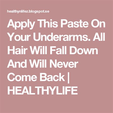 Apply This Paste On Your Underarms All Hair Will Fall Down And Will