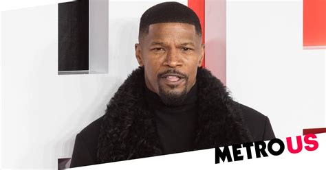 Jamie Foxx Still In Hospital After ‘a Medical Complication’ On Set Metro News